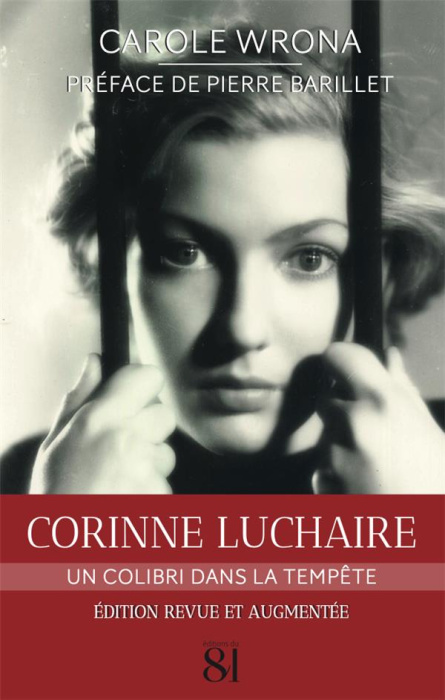 Emprunter Corinne Luchaire. Un colibri dans la tempête, Edition revue et augmentée livre