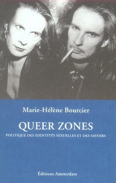 Emprunter Queer zones. Politique des identités sexuelles et des savoirs, Edition revue et augmentée livre