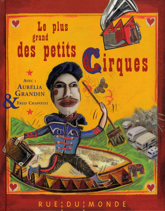 Emprunter Le plus grand des petits cirques livre