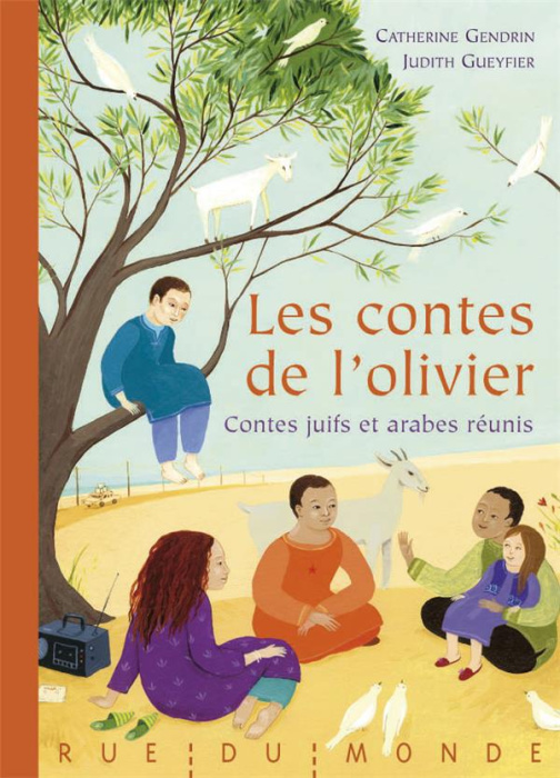 Emprunter Les contes de l'olivier. Contes juifs et arabes réunis livre