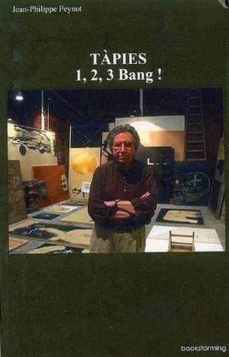 Emprunter Tapies. 1, 2, 3 Bang ! livre