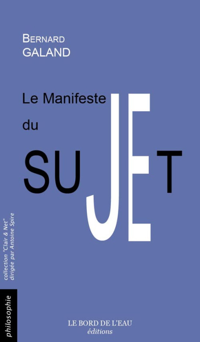 Emprunter Le manifeste du sujet livre