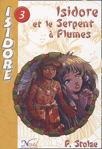 Emprunter Isidore Tome 3 : Isidore et le Serpent à Plumes livre