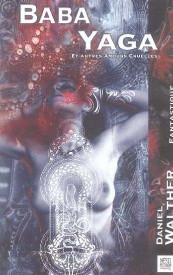 Emprunter Baba Yaga. Et autres amours cruelles livre