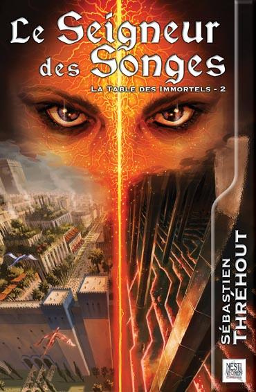 Emprunter La table des immortels Tome 2 : Le seigneur des songes livre