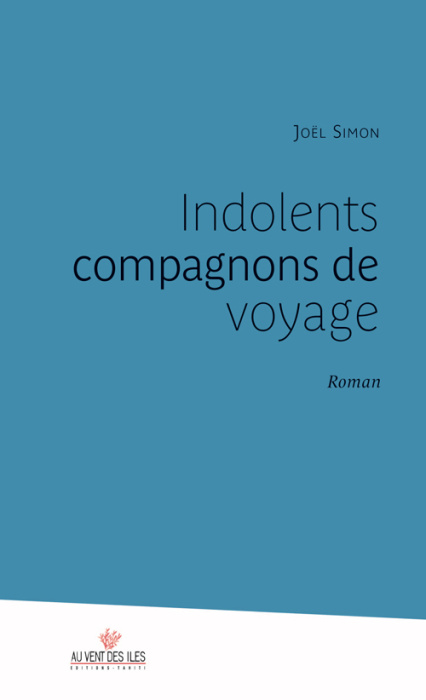Emprunter INDOLENTS COMPAGNONS DE VOYAGE livre