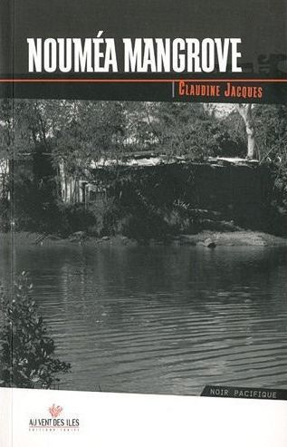 Emprunter NOUMEA MANGROVE livre