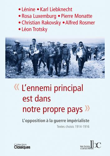 Emprunter L'ennemi principal est dans notre propre pays. L'opposition à la guerre impérialiste 1914-1916 livre