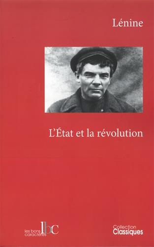 Emprunter L'Etat et la révolution. La doctrine marxiste de l'Etat et les tâches du prolétariat dans la révolut livre