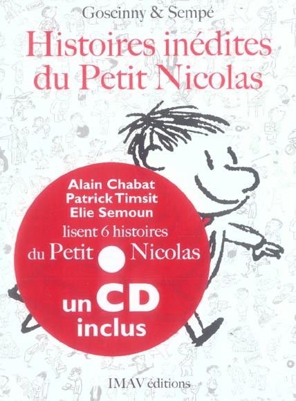 Emprunter Histoires inédites du Petit Nicolas Tome 1 . Avec 1 CD audio livre