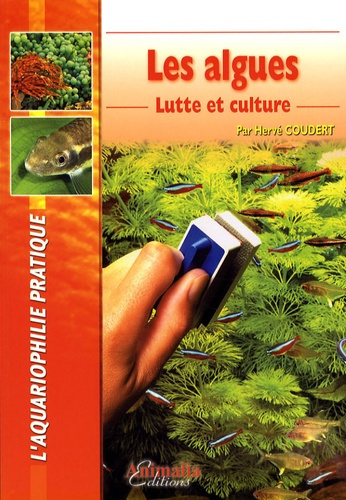 Emprunter Les algues. Lutte et culture livre