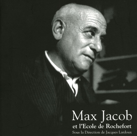 Emprunter Max Jacob et l'école de Rochefort livre