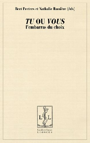 Emprunter Tu ou Vous : l'embarras du choix livre