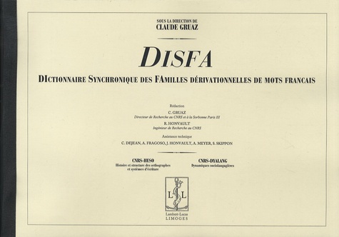 Emprunter Dictionnaire synchronique des familles dérivationnelles de mots français DISFA. Tomes 1 et 2 livre