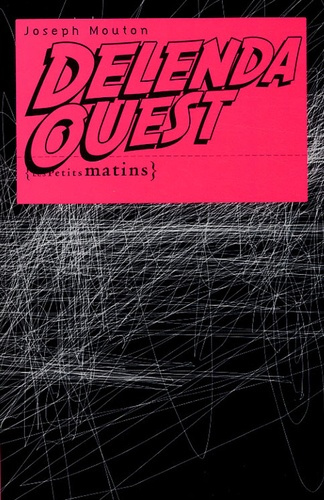 Emprunter Delenda Ouest. Les petits matins livre