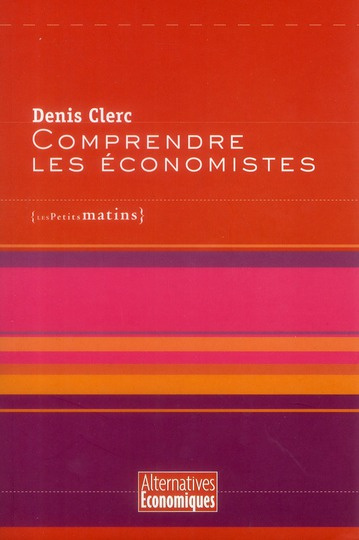 Emprunter Comprendre les économistes livre