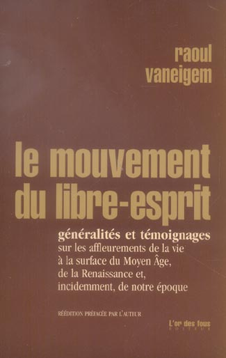 Emprunter Le mouvement du libre-esprit. Généralités et témoignages livre