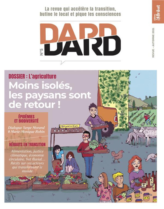 Emprunter Dard/Dard N° 5, automne 2021 : Moins isolés, les paysans sont de retours livre
