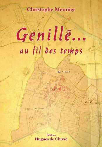 Emprunter Genillé... au fil des temps livre