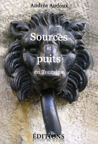 Emprunter Sources et puits en Touraine livre
