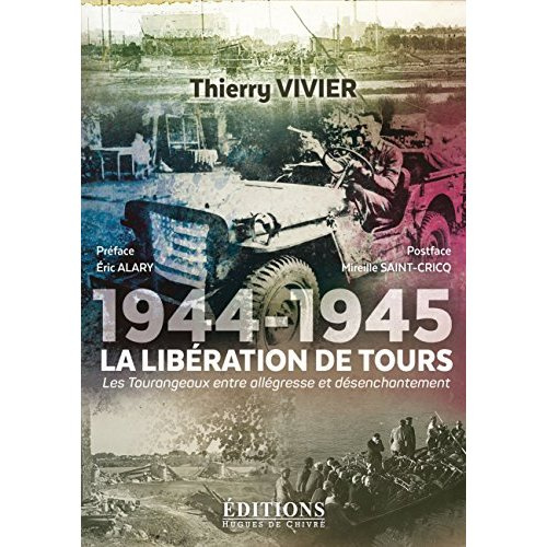 Emprunter 1944-1945 la liberation de Tours livre