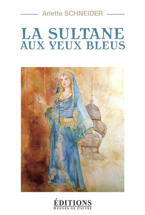 Emprunter La sultane aux yeux bleus livre