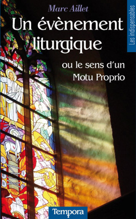 Emprunter Un événement liturgique. Ou le sens d'un motu proprio livre