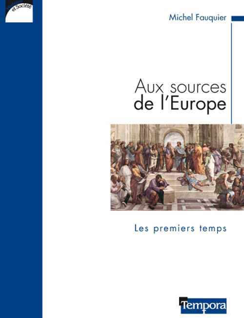 Emprunter Aux sources de l'Europe. Les premiers temps livre