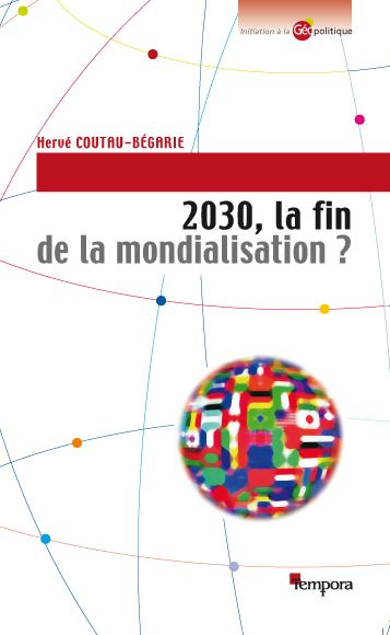 Emprunter 2030, la fin de la mondialisation ? livre