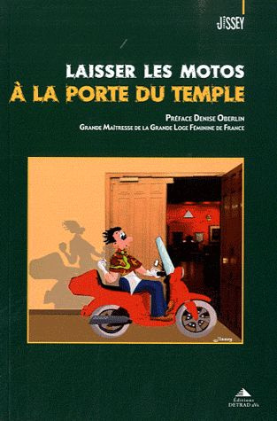 Emprunter Laisser les motos à la porte du temple livre