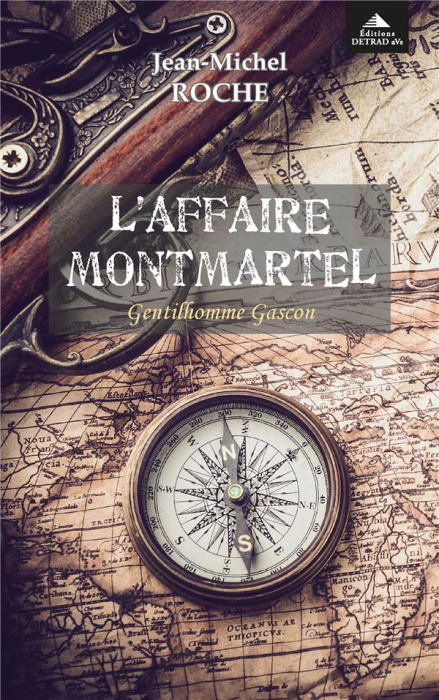 Emprunter L'affaire Montmartel. Gentilhomme gascon livre