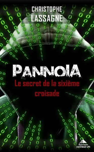 Emprunter Pannoia. Le secret de la sixième croisade livre