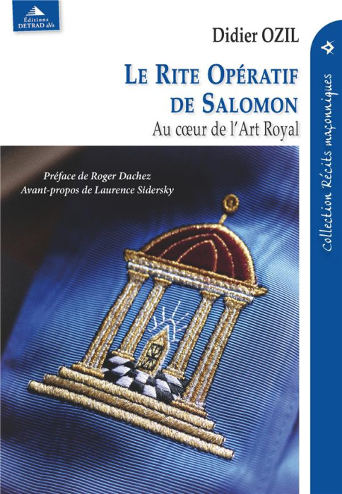 Emprunter Le Rite Opératif de Salomon . Au coeur de l'Art Royal livre