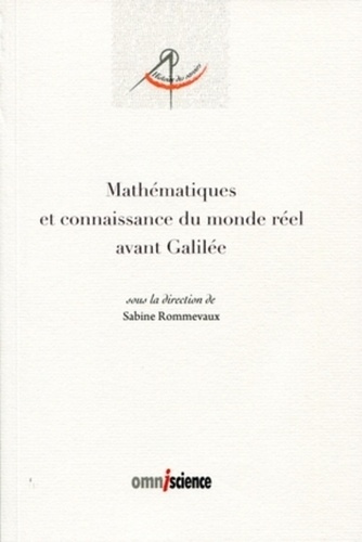 Emprunter Mathématiques et connaissance du monde réel avant Galilée livre