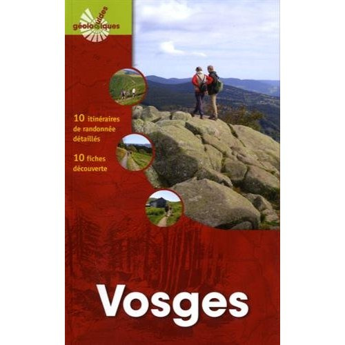 Emprunter VOSGES - 10 ITINERAIRES DE RANDONNEE DETAILLES - 10 FICHES DECOUVERTES livre