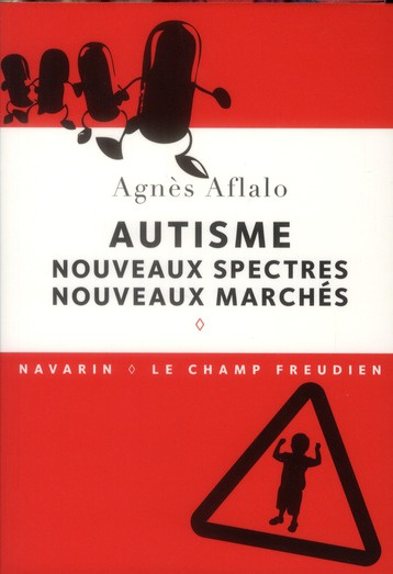 Emprunter Autisme. Nouveaux spectres, nouveaux marchés livre