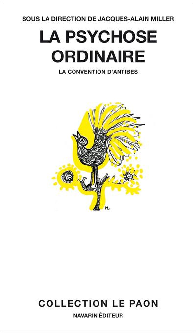 Emprunter La psychose ordinaire. La convention d'Antibes livre
