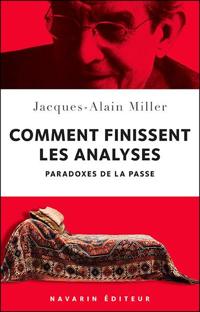 Emprunter Comment finissent les analyses. Paradoxes de la passe livre