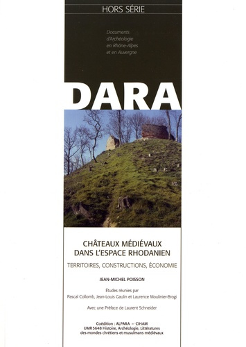 Emprunter Châteaux médiévaux dans l'espace rhodanien. Territoires, constructions, économie livre