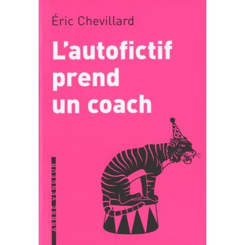 Emprunter L'autofictif prend un coach. Journal 2010-2011 livre