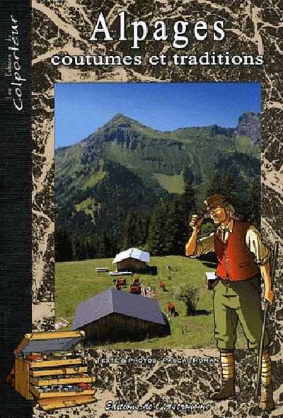 Emprunter Alpages. Coutumes et traditions livre