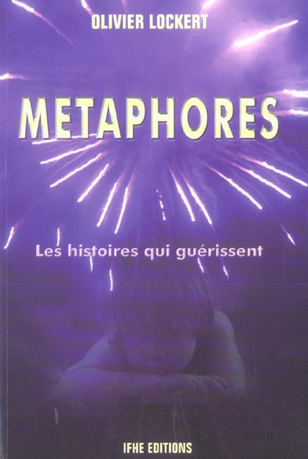 Emprunter Métaphores / Les histoires qui guérissent livre