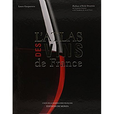 Emprunter L'atlas des vins de France livre
