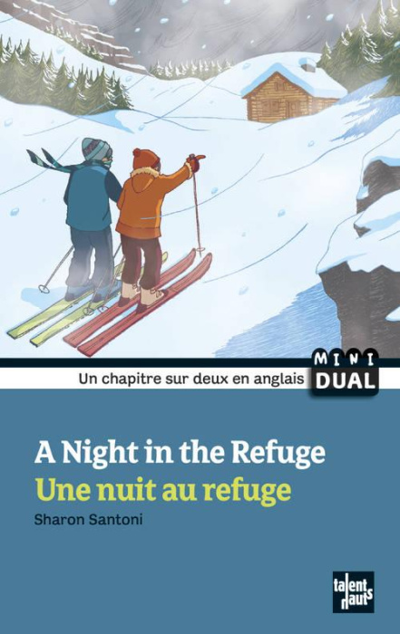 Emprunter A NIGHT IN THE REFUGE - UNE NUIT AU REFUGE livre