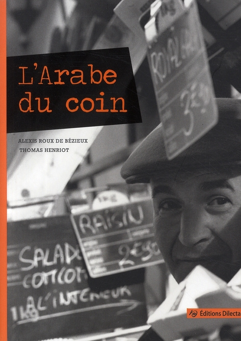 Emprunter L'Arabe du coin livre