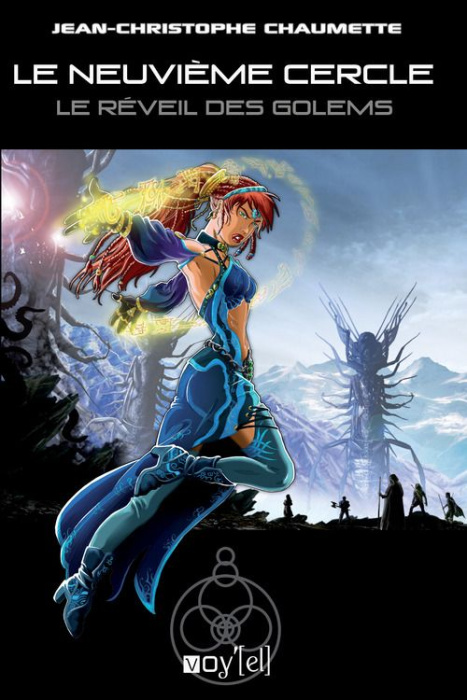 Emprunter Le neuvième cercle Tome 4 : Le réveil des Golems livre