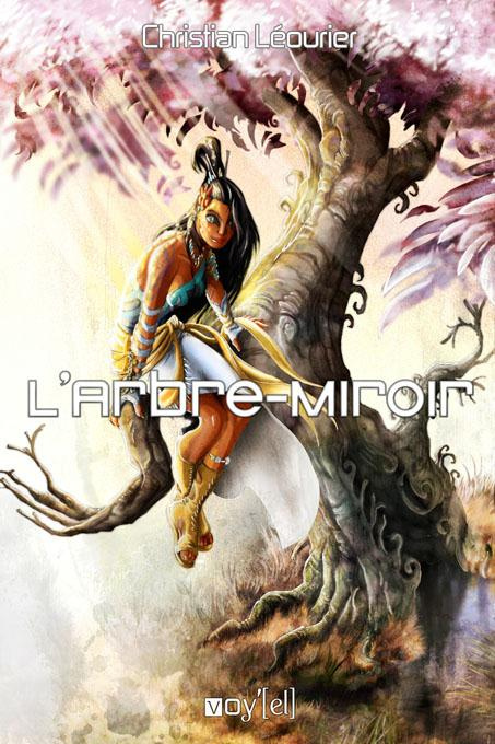 Emprunter L'arbre-miroir livre