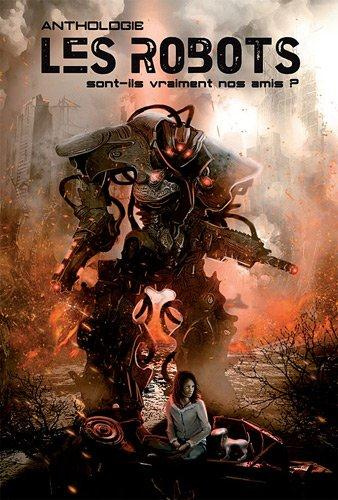 Emprunter Les Robots sont-ils vraiment nos amis ? livre