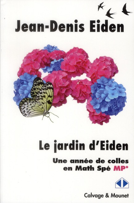 Emprunter Le jardin d'Eiden. Une année de colles en Math Spé MP livre