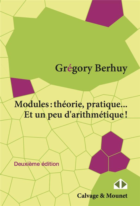 Emprunter Modules : théorie, pratique... Et un peu d'arithmétique. 2e édition livre
